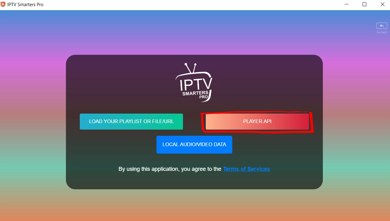 IPTV Smarters Pro startup screen on Windows — select Player API to connect with Xtream Codes credentials