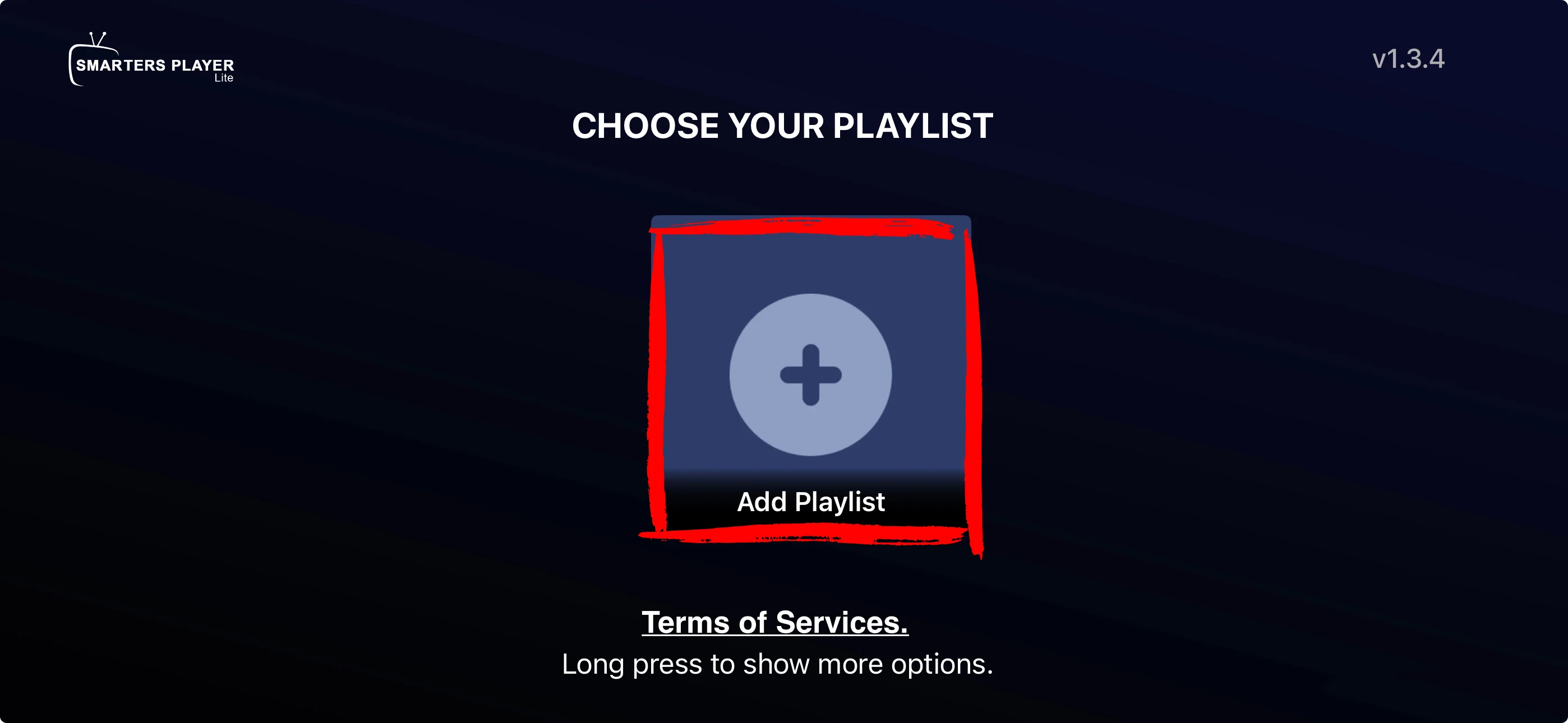 Smarters Player Lite Choose Your Playlist screen on iPhone — tap Add Playlist button to connect your IPTV service